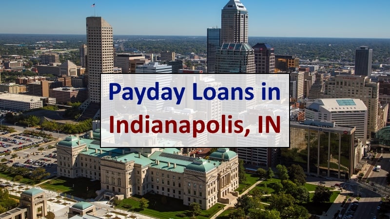 Payday loans in Indianapolis - Online and near me companies Payday loans in Indianapolis - Online and near me companies